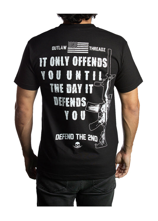 It Only Offends You Until The Day It Defends You Shirt