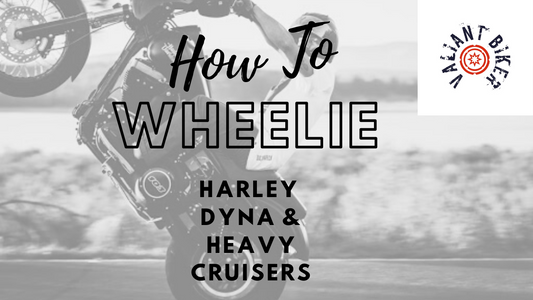 How To Wheelie on a Harley Davidson Dyna or Heavy Cruiser