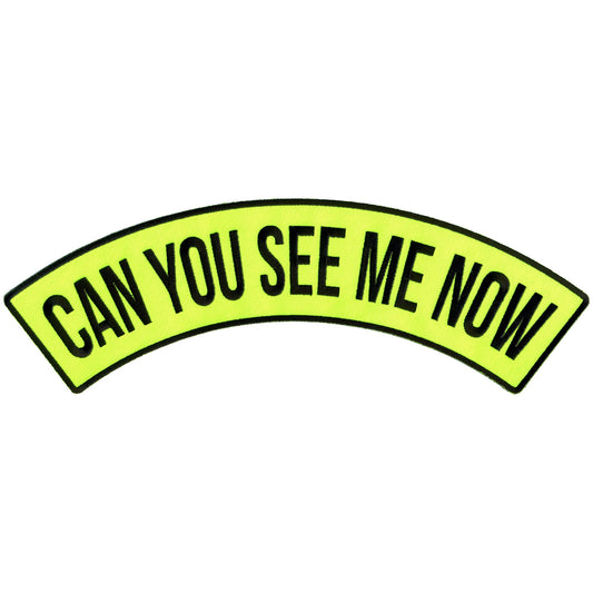 Hot Leathers Can you See Me Now 12” X 3” Top Rocker Patch