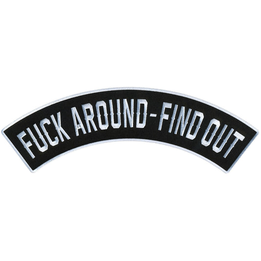 Hot Leathers F*** Around - Find Out 12” X 3” Top Rocker Patch