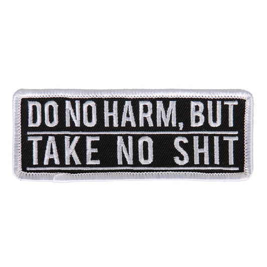 Hot Leathers PPL9569 Do No Harm But Take No 4"x2" Patch