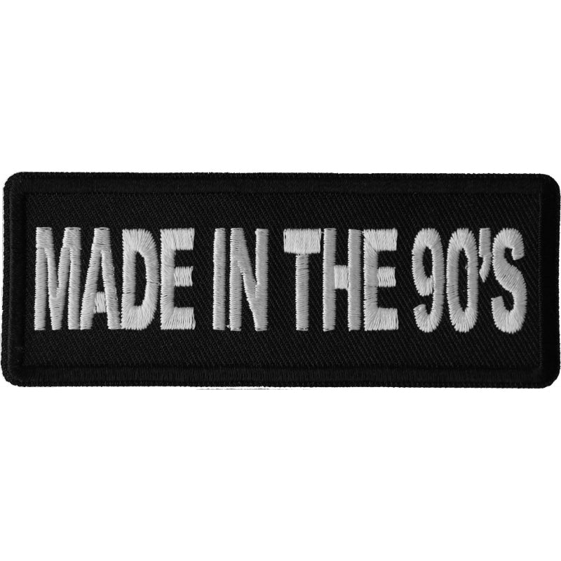 Made in the 90s Novelty Iron on Patch